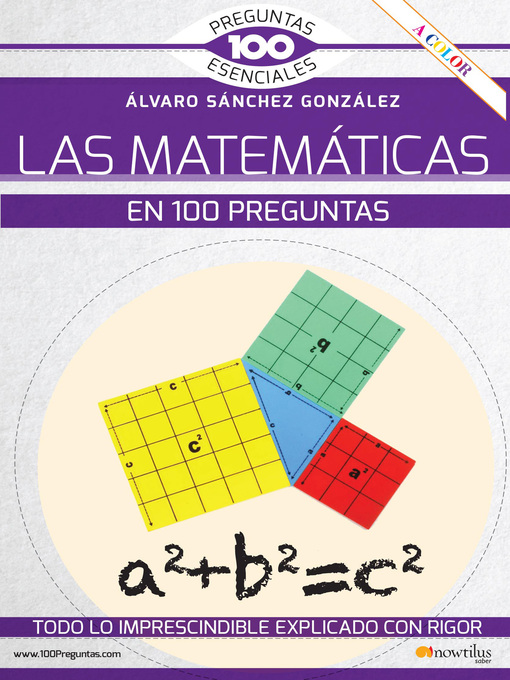 Title details for La matemáticas en 100 preguntas by Álvaro Sánchez González - Available